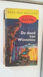 May, Karl - De dood van Winnetou - Winnetou en de goudzoekers - Winnetou en het grote oppehoofd - In het land van de Mahdi