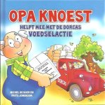 Michel de Boer & Frits Jongboom - Opa Knoest helpt mee met de Dorcas voedselactie