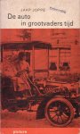 Joppe, Jaap - De auto in grootvaders tijd