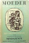 Joseph Mindszenty - Moeder in gods ogen : een vrouwenspiegel
