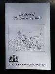 A.G. Voordendag e.a. - De Grote of Sint Lambertus-kerk    Strijen in historisch perspectief 1994 no 5