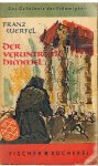 Werfel, Franz - Der veruntreute Himmel - der Geschichte einer Magd