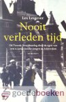 Lesgever, Lex - Nooit verleden tijd  --- De Tweede Wereldoorlog door de ogen van een 13-jarige Joodse jongen in Amsterdam