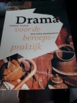 Pijper, G. - Drama voor de beroepspraktijk Pijper, G. - Drama voor de beroepspraktijk