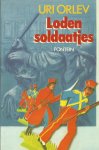 Orlev, Uri - Loden Soldaatjes