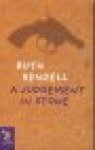 Rendell, Ruth - A judgement in stone