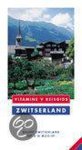 Richard Sale - Zwitserland / Vitamine V reisgids