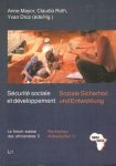 Mayor, Anne et all (editors) - Sécurité sociale et développement / Soziale Sicherheit und Entwicklung