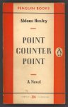 Huxley, Aldous - Point Counter Point Huxley, Aldous - Point Counter Point
