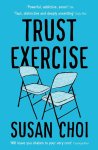Susan Choi - Trust exercise