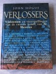 Hogue, J. - Verlossers / visioenen en voorspellingen van de tweede komst van de Messias