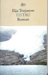 Trojanow, Ilija - EisTau
