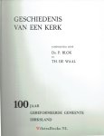 Blok Ds. P.|Waal, Th. de - Geschiedenis van een kerk