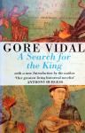 Vidal, Gore - A Search for the King (ENGELSTALIG)
