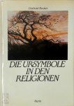 Gerhold Becker 291390 - Die Ursymbole in den Religionen