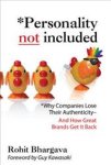 Rohit Bhargava 49200 - Personality Not Included Why Companies Lose their Authenticity- And How Great Brands Get It Back