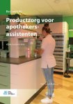 Y.M. Groot-Padberg - Productzorg voor apothekersassistenten