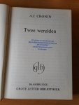 Cronin, A.J. - Twee werelden