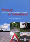 BERKERS, Jos - Bergop in Nederland. De 50 leukste beklimmingen in kaart.