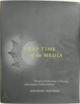 Zielinski Siegfried - Deep Time of the Media Toward an archaeology of hearing and seeing the technical means