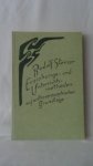Steiner, Rudolf, - Erziehungs- und Unterrichtsmethoden auf anthroposophischer Grundlage. GA 304.