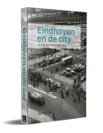 René Erven - Eindhoven En De City
