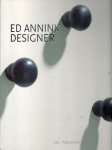 ED VAN HINTE - Ed Annink Designer