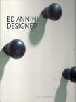 ED VAN HINTE - Ed Annink Designer