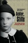 Esther Naschelski Hans Grietens - Achter de stilte het verhaal van een verborgen Joods kind