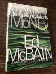 Ed McBain - Money, Money, Money