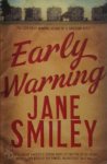 Jane Smiley - Early Warning Hundred Years Trilogy 2