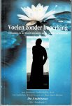 Da Avabhasa - Voelen zonder beperking - Ontwaken tot de Waarheid voorbij angst, verdriet en boosheid