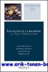 J.-P. Devroey, L. Feller, R. Le Jan (eds.); - elites et la richesse au Haut Moyen Age ,