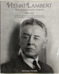 Jean-Louis Van Belle 245362 - Henri Lambert (1862-1934) un grand penseur toujours d'actualité