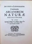 Antoni Van Leeuwenhoek - Continuatio Arcanorum Naturae Antoni Van Leeuwenhoek - Continuatio Arcanorum Naturae