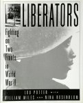 Lou Potter ,  William Miles ,  Nina Rosenblum - Liberators