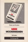 Kooten (Den Haag, 10 augustus 1941), Cornelis Reinier (Kees) van - Meer modernismen