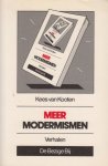 Kooten (Den Haag, 10 augustus 1941), Cornelis Reinier (Kees) van - Meer modernismen Kooten (Den Haag, 10 augustus 1941), Cornelis Reinier (Kees) van - Meer modernismen