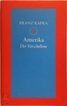 Franz Kafka, De Stoker / Der Heizer - Amerika : Der Verschollene vertaald door Willem van Toorn en Gerda Meijerink