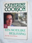 Cookson, Catherine - Een moeilijke beslissing