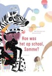 Anke Kranendonk - Hoe Was Het Op School, Samme?