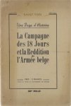 Saint-Yves ... - La campagne des 18 jours et la reddition de l'armée belge : une page d'histoire