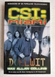 Collins, Max Allan - CSI Miami : Doelwit