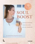 Kim Vercoutere, Marijke De Coninck - Soul Boost Gezond en energiek koken en leven met de 5 elementen