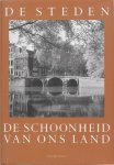 C. Oorthuys, M. Bril - De schoonheid van ons land / 1 Steden