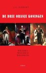 J.G. Kikkert - De drie Oranje Koningen