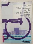 Loeschcke, Gerhard und Daniela Pourat: - Wohnungsbau für alte und behinderte Menschen : Loeschcke, Gerhard und Daniela Pourat: - Wohnungsbau für alte und behinderte Menschen :