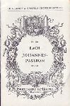 Bach, Johann Sebastian - Johannes-Passion (BWV 245)