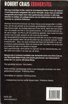 Crais Robert en Martin Jansen in de Wal  .. Omslagontwerp: Hesseling Design, Ede - Eerherstel  .. Een van de beste thrillers die ik ooit heb gelezen  aldus David Baldacci