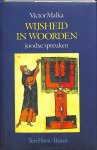 Malka, Victor - Wijsheid in woorden. Joodse Spreuken